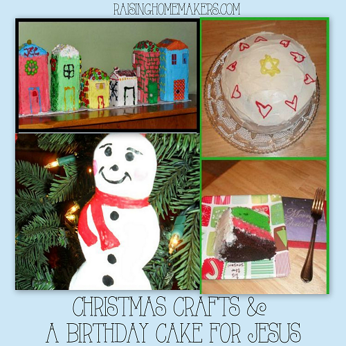 Christmas Crafts & A Birthday Cake for Jesus